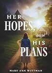 HerHopesHisPlans