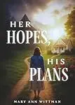 HerHopesHisPlans